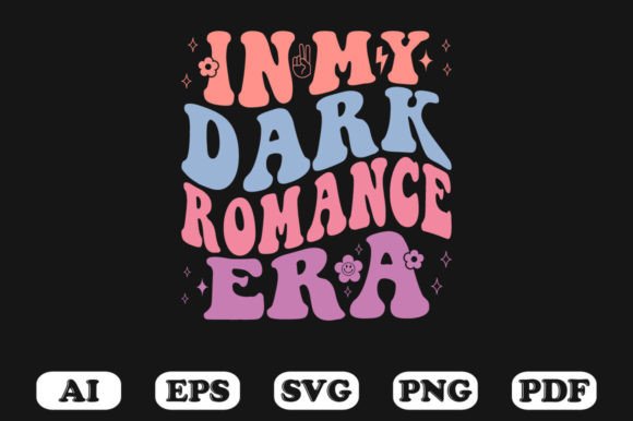 In My Dark Romance Era T-shirt Graphics