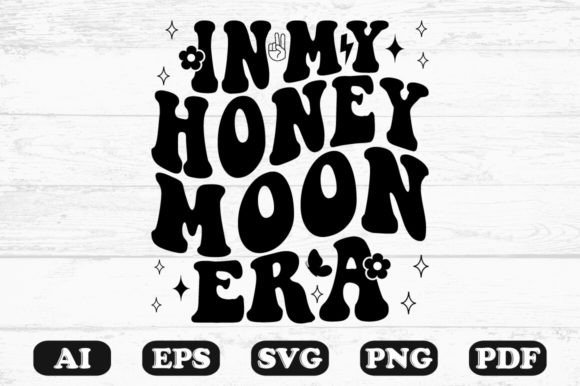 In My Honeymoon Era Retro Wavy SVG Graphics