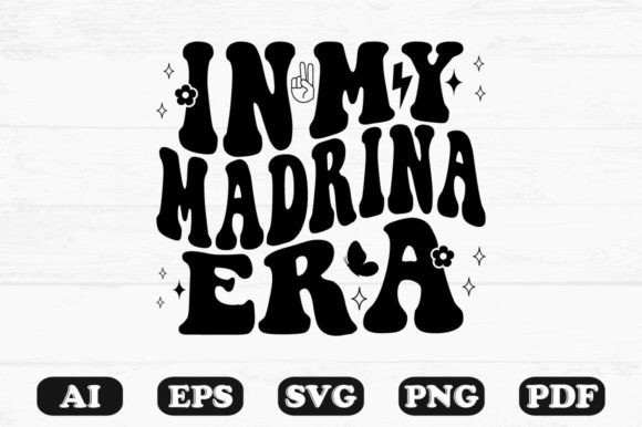 In My Madrina Era Retro Wavy SVG: Graphics for Crafts & Content