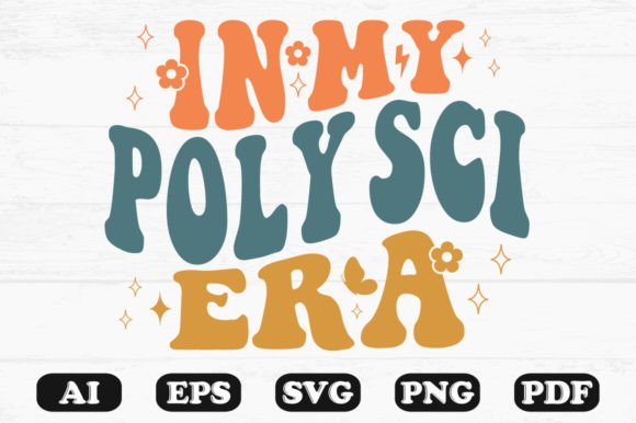 In My Poly Sci Era Retro Wavy SVG Graphics for Crafts