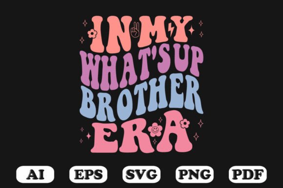 In My What’s Up Brother Era T-shirt