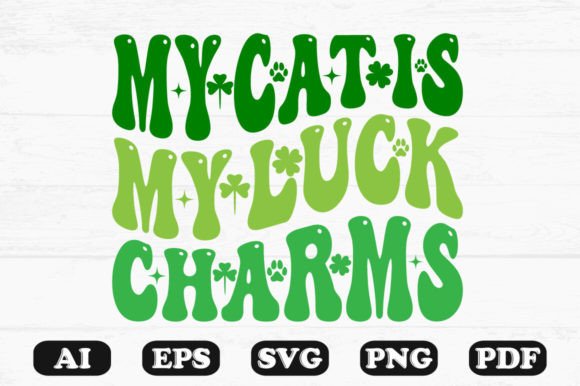 My Cats Are My Luck Charms Retro PNG for Crafts & Graphics